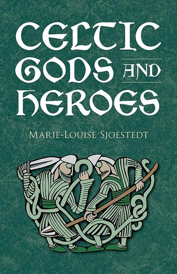 Celtic Gods and Heroes