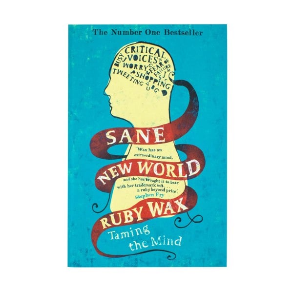 Hodder Sane New World Taming The Mind by Ruby Wax