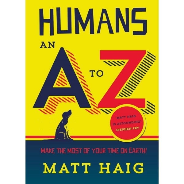 Canongate Books Humans: An A-Z by Matt Haig