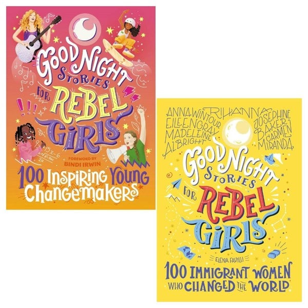 Good Night Stories for Rebel Girls 2 Books 100 Inspiring Young Changemakers, 100 Immigrant Women Who Changed the World