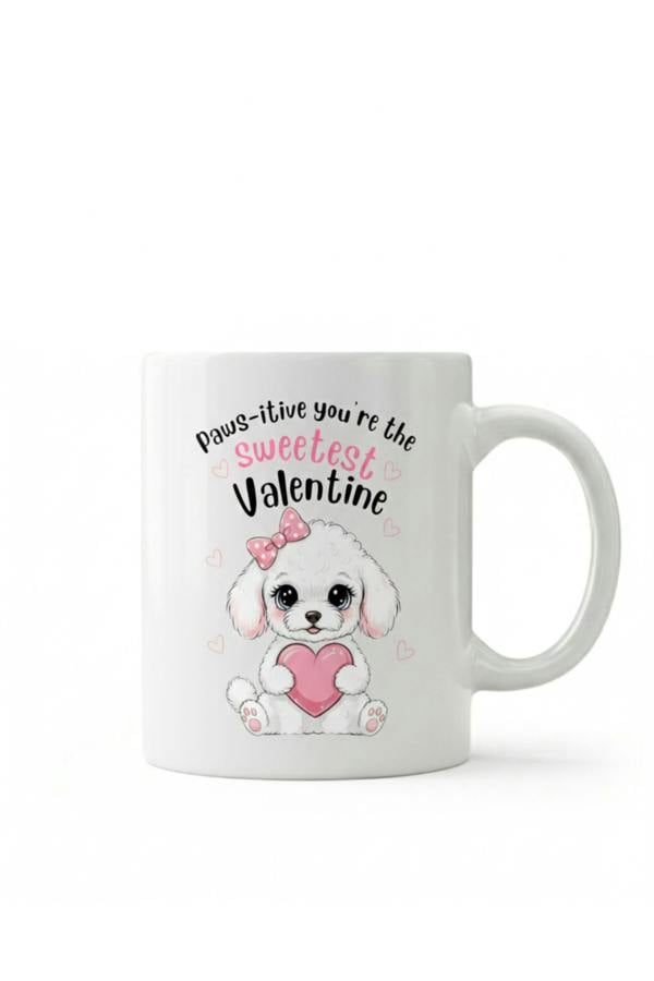 Dyzi Pawsitive You’re The Sweetest Valentine Printed Mug