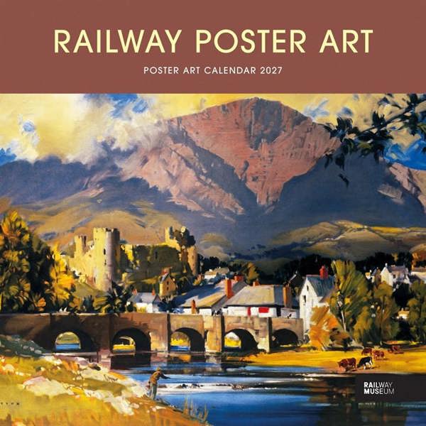 National Railway Museum, Railway Poster Art Calendar 2027, Wall Calendars, Month To View, Travel, Gift