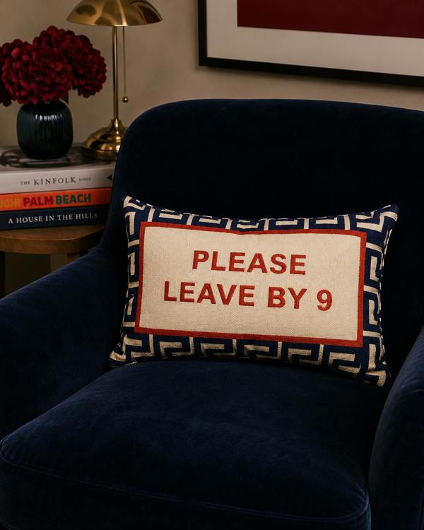 Funny Needlepoint Pillow – Please Leave By 9