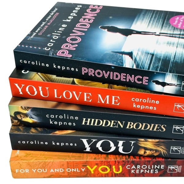 You Series 5 Book Set You, Hidden Bodies, You Love Me, For You and Only You, Providence