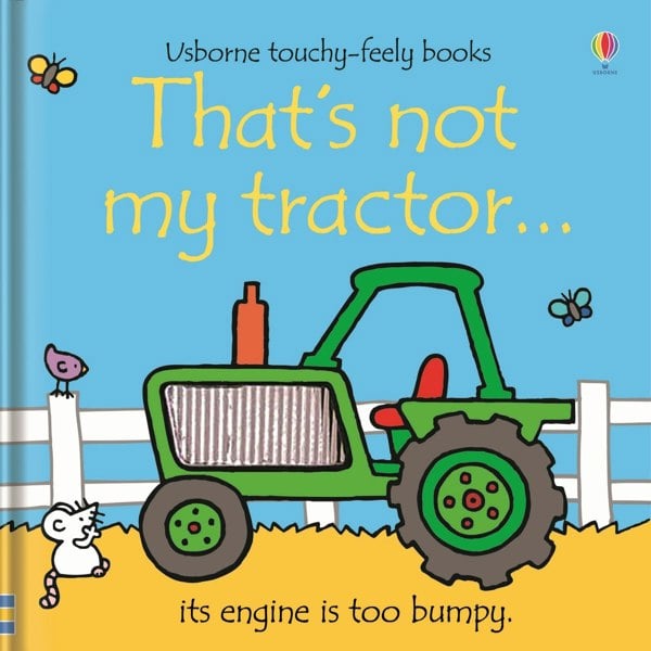 Thats Not My Tractor Touchy-feely Board Books