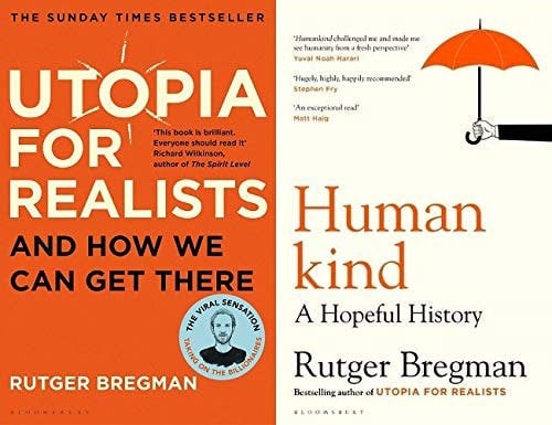 Utopia for Realists & Humankind by Rutger Bregman - 2 Book Set Collection