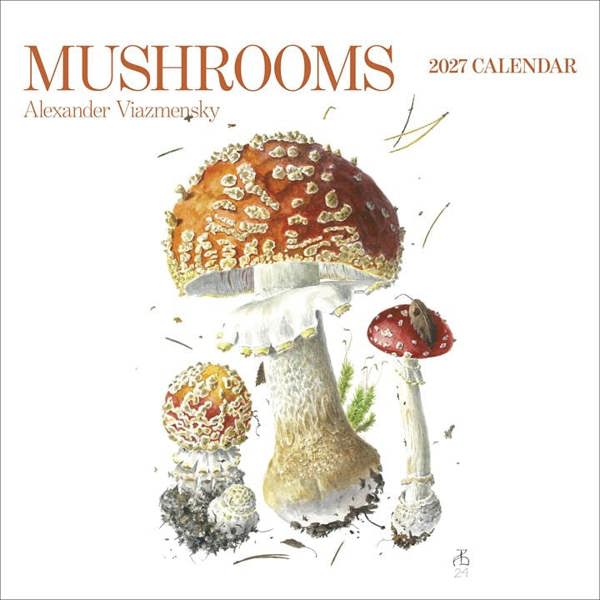 Alexandar Viazmensky, Mushrooms Calendar 2027, Wall Calendars, Month To View, Natural World, Gift