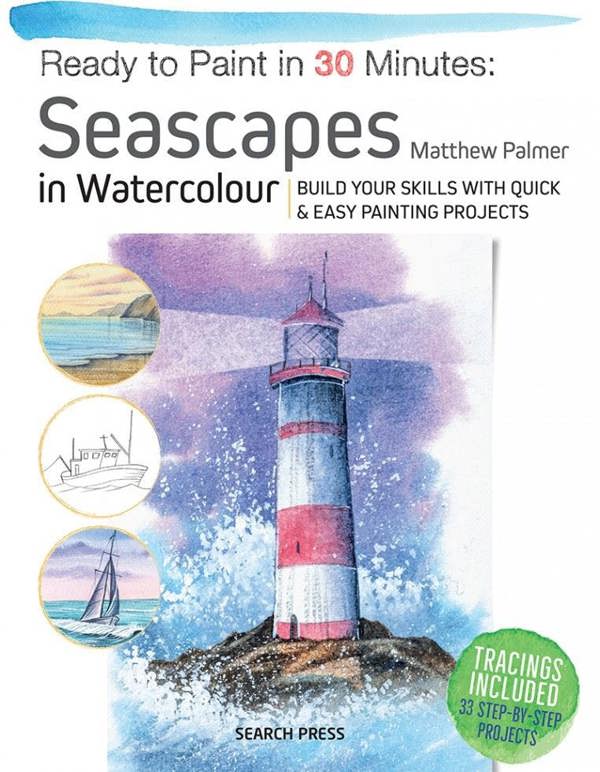 Ready to Paint in 30 Minutes: Seascapes