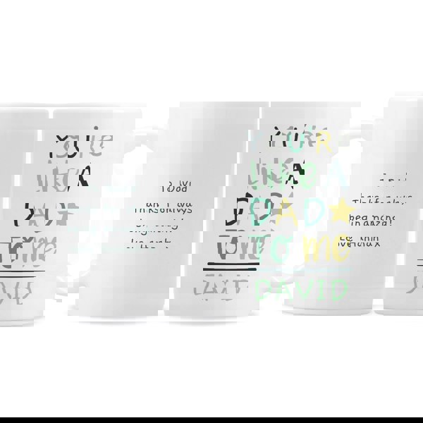 Personalised Memento Company Personalised 'You're Like a Dad to Me' Mug