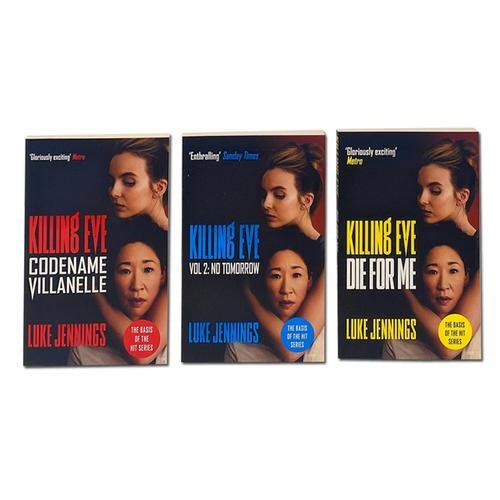 Killing Eve The Complete Trilogy By Luke Jennings Codename Villanelle, No Tomorrow, Die for Me