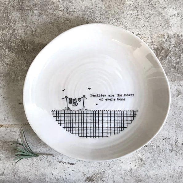 “Families are the heart of every home” Porcelain Dish - 14.5cm