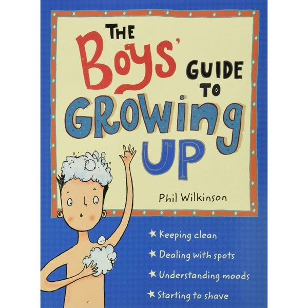 Hachette The Boys' Guide to Growing Up by Phil Wilkinson