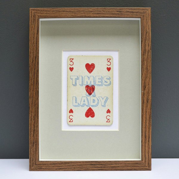 Hands & Hearts Three times a lady playing card print