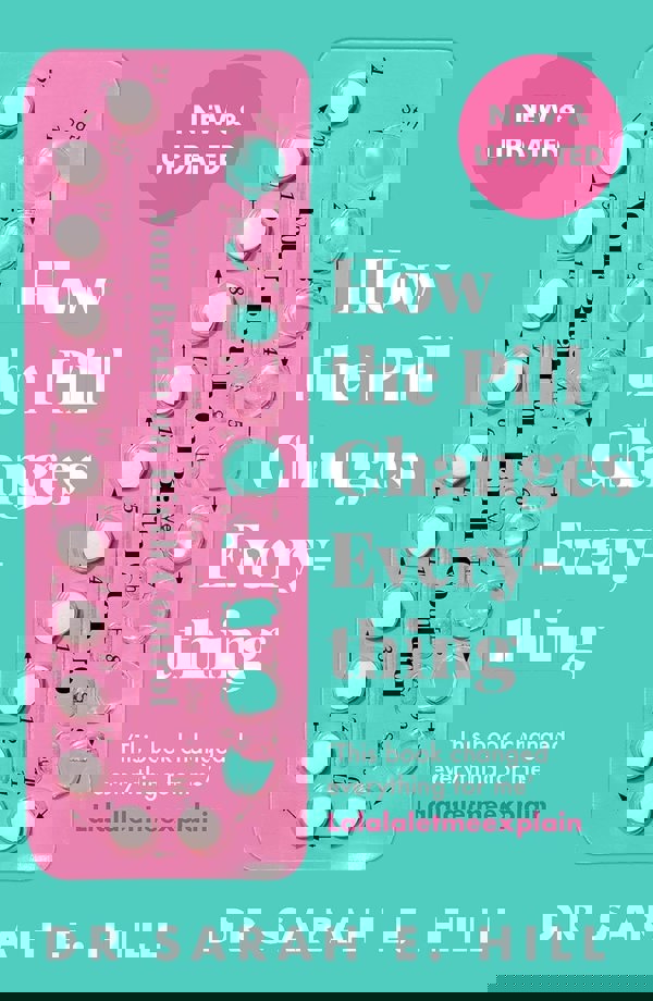 How The Pill Changes Everything - Your Brain On Birth Control