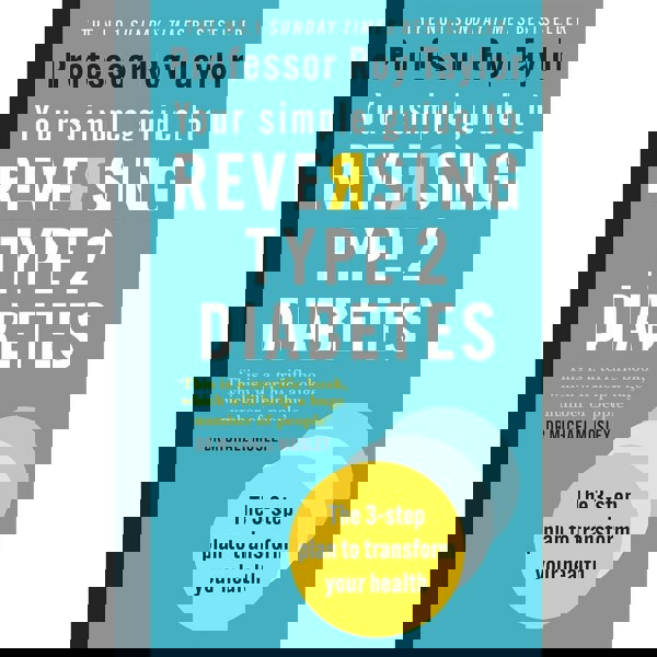 How To Reverse Type 2 Diabetes and Prediabetes, Your Simple Guide to Reversing Type 2 Diabetes and The 8-Week Blood Sugar Diet 3 Books Set