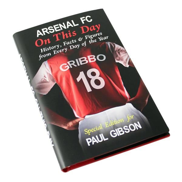 Personalised Arsenal FC On This Day book displaying custom shirt name, shirt number, and recipient full name on the front cover.