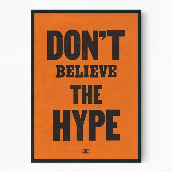 Reign&Hail Don't Believe the Hype