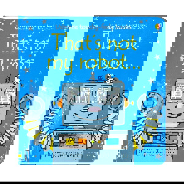 Thats Not My Robot Touchy-feely Board Books