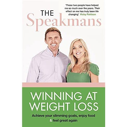 Winning at Weight Loss: Achieve your slimming goals, enjoy food and feel great again