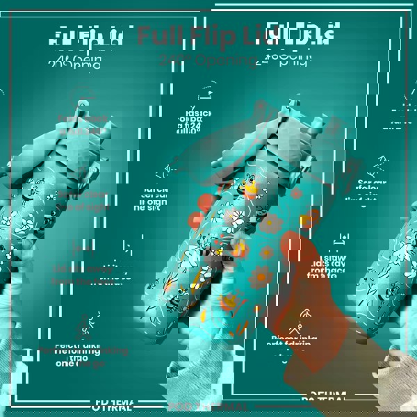 A teal water bottle, decorated with bees and flowers, is being held; its flip lid opens 240 degrees. The bottle's design facilitates drinking on the go. Full Flip Lid, 240° Opening. POD THERMAL.
