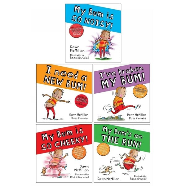 New Bum Series 5 Books Set - I Need a New Bum!, I've Broken My Bum!, My Bum is SO NOISY! & more