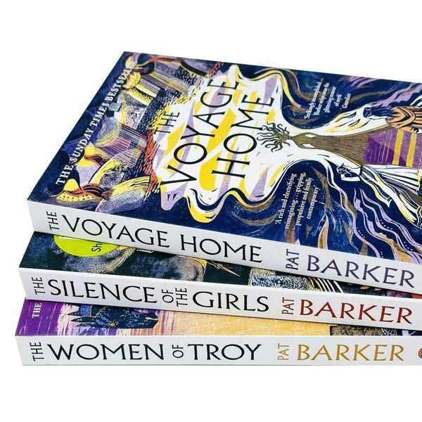 Women of Troy Series 3 Books Collection Set By Pat Barker (The Silence of the Girls, The Women of Troy and The Voyage Home)