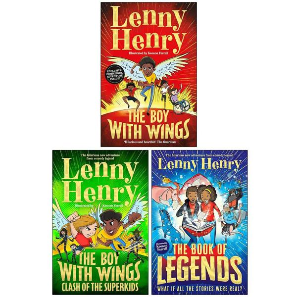 The Boy With Wings Series 3 Books Collection Set By Lenny Henry (The Boy With Wings, The Boy With Wings: Clash of the Superkids & The Book of Legends)