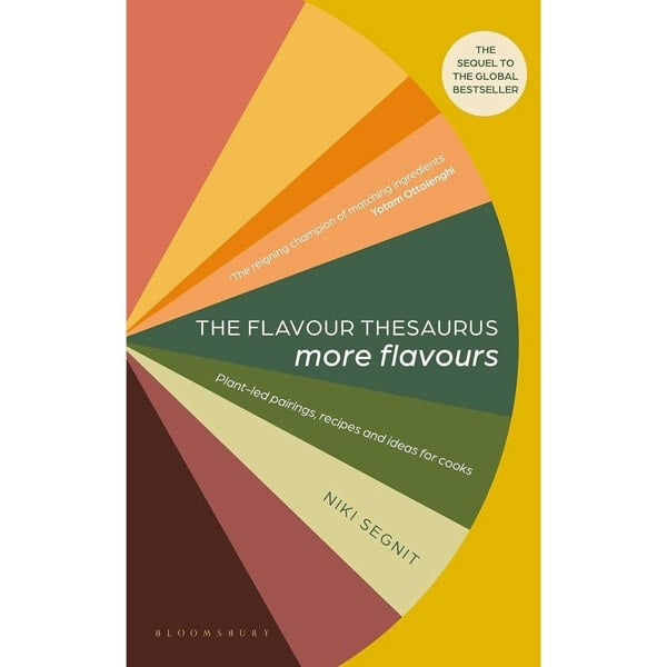 The Flavour Thesaurus: More Flavours by Niki Segnit