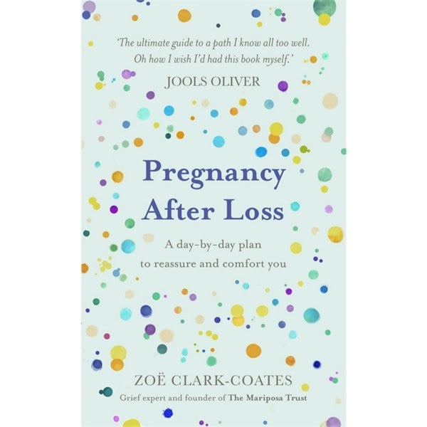 Zoe Clark-coates 3 Books Set The Baby Loss Guide, Beyond Goodbye, [Hardcover] Pregnancy After Loss