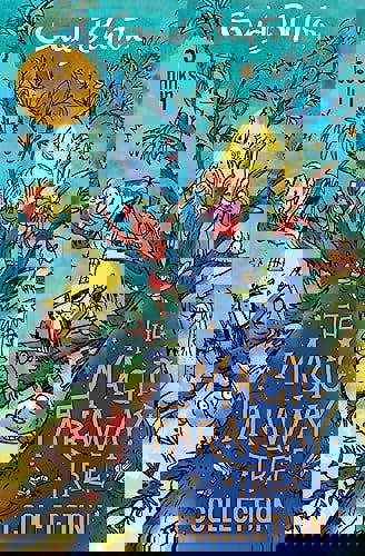 The Magic Faraway Tree Collection (3 Books in 1): The beloved series that inspired the biggest family film this Easter, The Magic Faraway Tree!