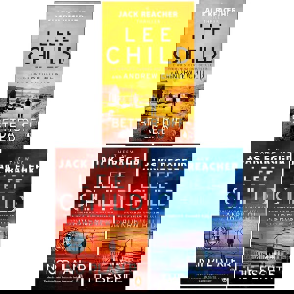 Jack Reacher Series (26-28) Collection 3 Books Set By Lee Child (Better Off Dead, No Plan B, The Secret)