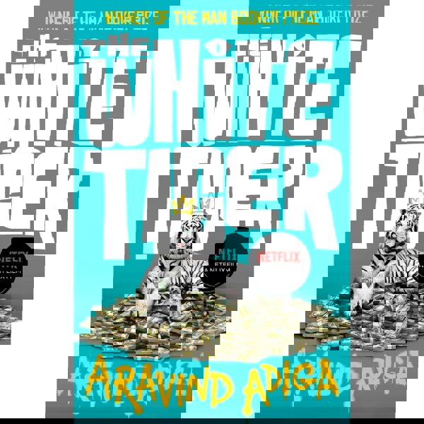 The White Tiger by Aravind Adiga