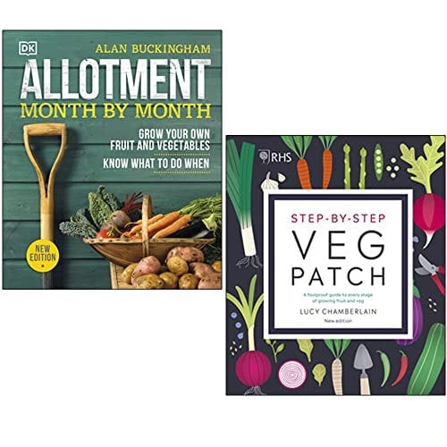 Allotment Month By Month By Alan Buckingham & RHS Step-by-Step Veg Patch By Lucy Chamberlain