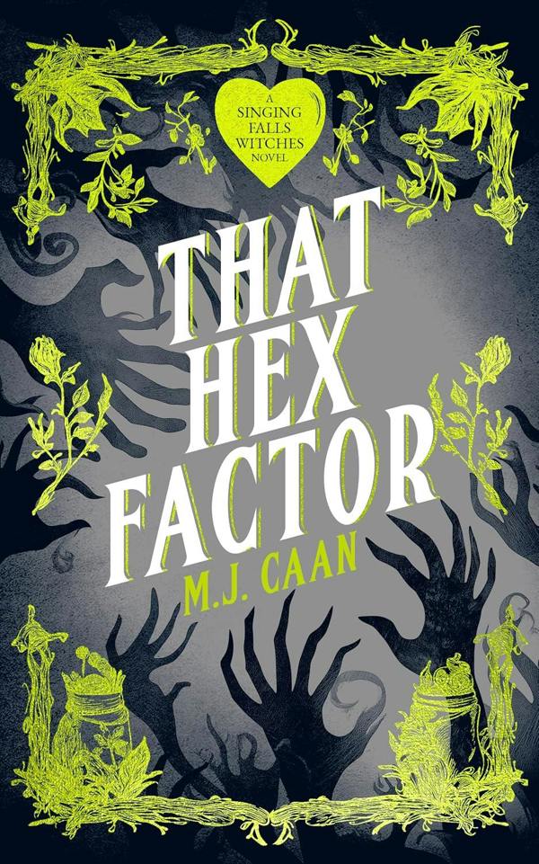 Singing Falls Witches Series 9 Books Collection Set by MJ Caan (Hex After Forty, That Good Hex, How Torie Got Her Hex Back and More)