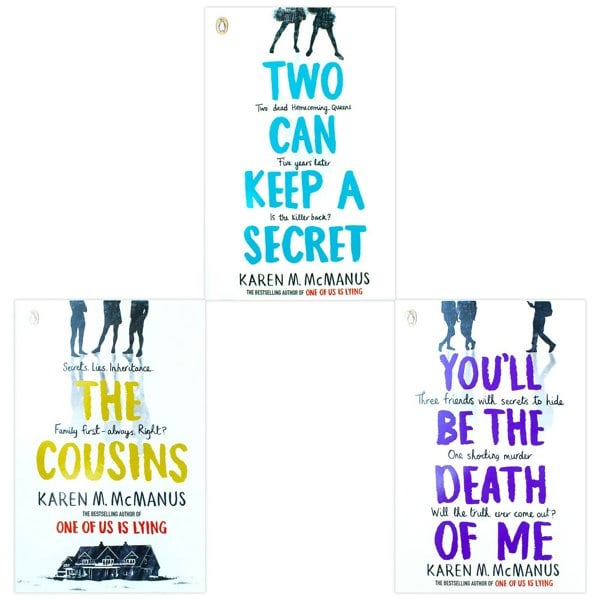 Karen McManus 3 Books Set (The Cousins, Two Can Keep a Secret, You will be the Death of Me)