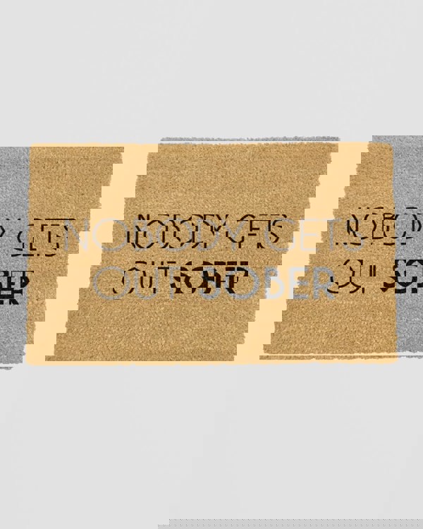 Nobody Gets Out Sober Doormat