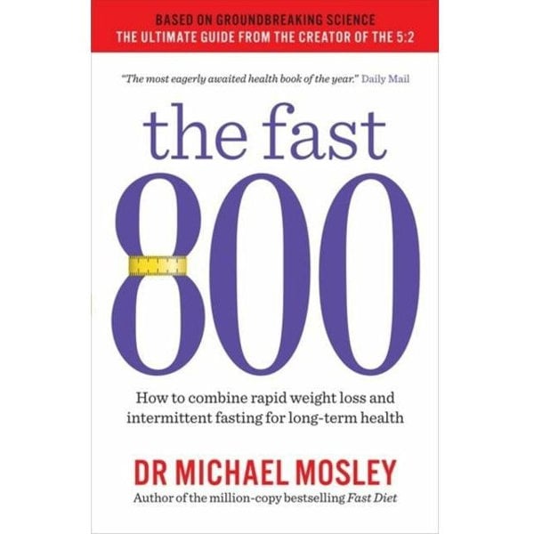 The Fast 800 & The Fast 800 Recipe Book 2 Books Collection Set by Dr Michael Mosley