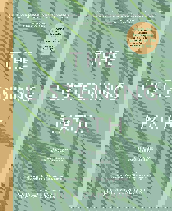 The Listening Path: The Creative Art of Attention - A Six Week Artist's Way Programme