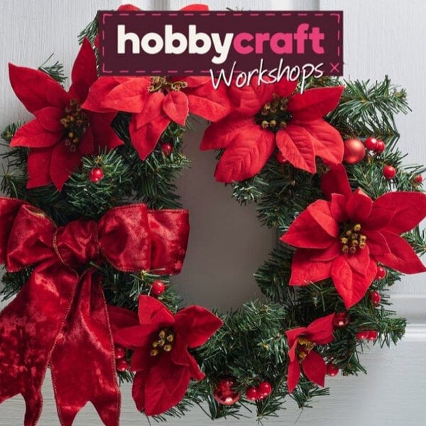 Hobbycraft Traditional Christmas Wreath Making Workshop for Two