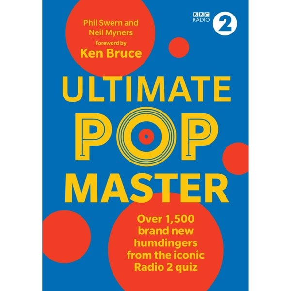 BBC Books Ultimate PopMaster: Over 1,500 brand new questions from the iconic BBC Radio 2 quiz