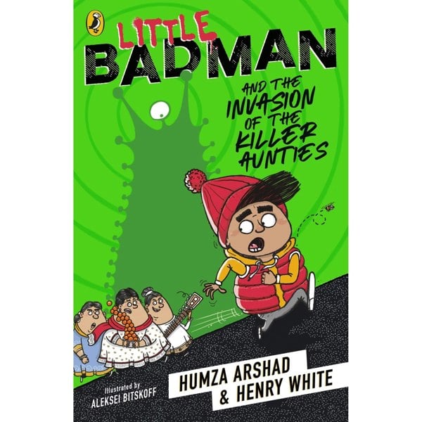 Little Badman 3 Book Set By Humza Arshad Time-travelling Teacher of Doom, Invasion of the Killer Aunties, Rise of the Punjabi Zombies