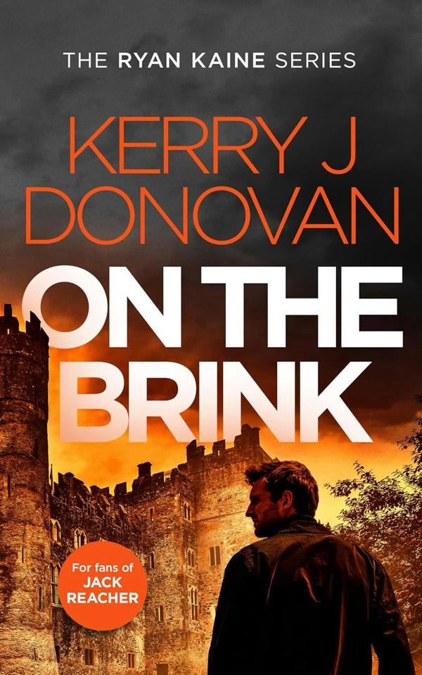Ryan Kaine Series 7 Books Collection Set by Kerry J Donovan (On the Edge, On the Wing, On the Hunt, On the Outside and More)
