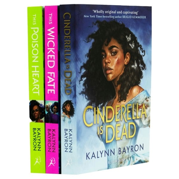 Cinderella is Dead, This Poison Heart & This Wicked Fate 3 Book Collection Set by Kalynn Bayron