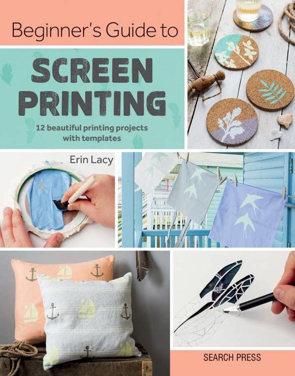 Beginner’s Guide to Screen Printing