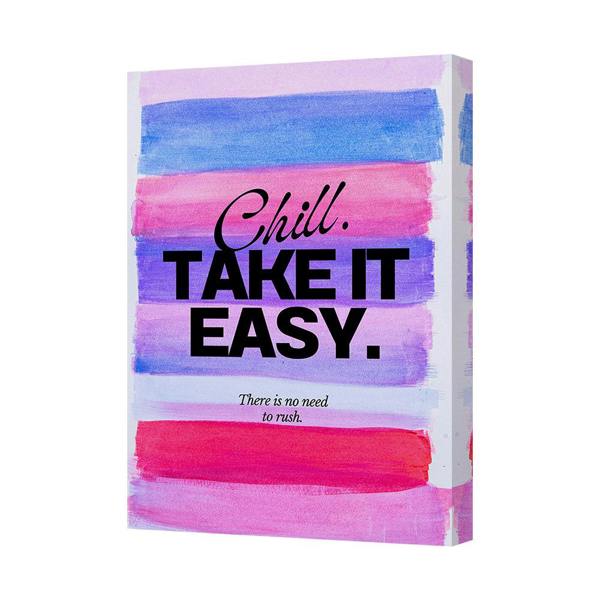 Benjamin Tate Design Chill Take It Easy Canvas Wall Art Print With Bold Text