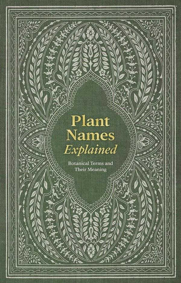 Plant Names Explained