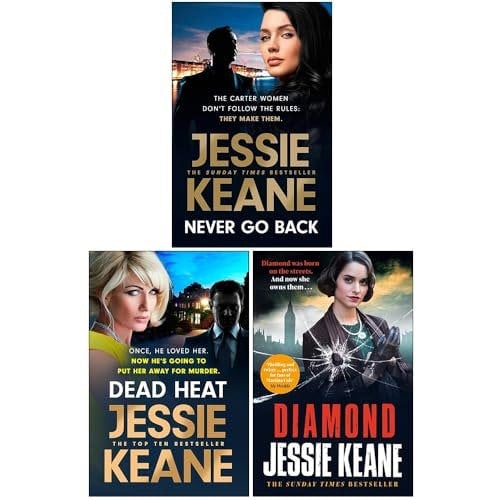 Jessie Keane 3 Book Set Never Go Back, Dead Heat and Diamond