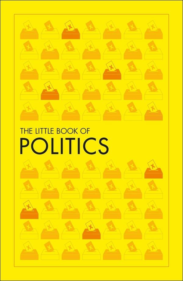 The Little Book of Politics (DK Big Ideas Series)