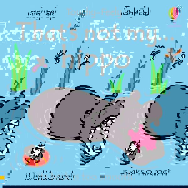 That's not my hippo... by Fiona Watt (Usborne Touchy-Feely Books)