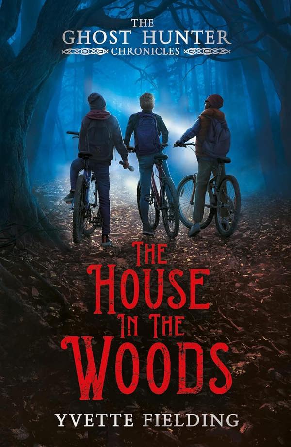 The Ghost Hunter Chronicles 4 Books - Yvette Fielding(The House In The Woods, The Ripper Of Whitechapel, The Witches Of Pendle, The Vampire Of Whitby)